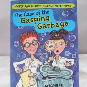 The Case of the Gasping Garbage